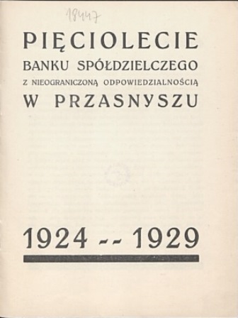 Pięciolecie Banku Spółdzielczego z nieograniczoną odpowiedzialnoscią 1924 – 1929